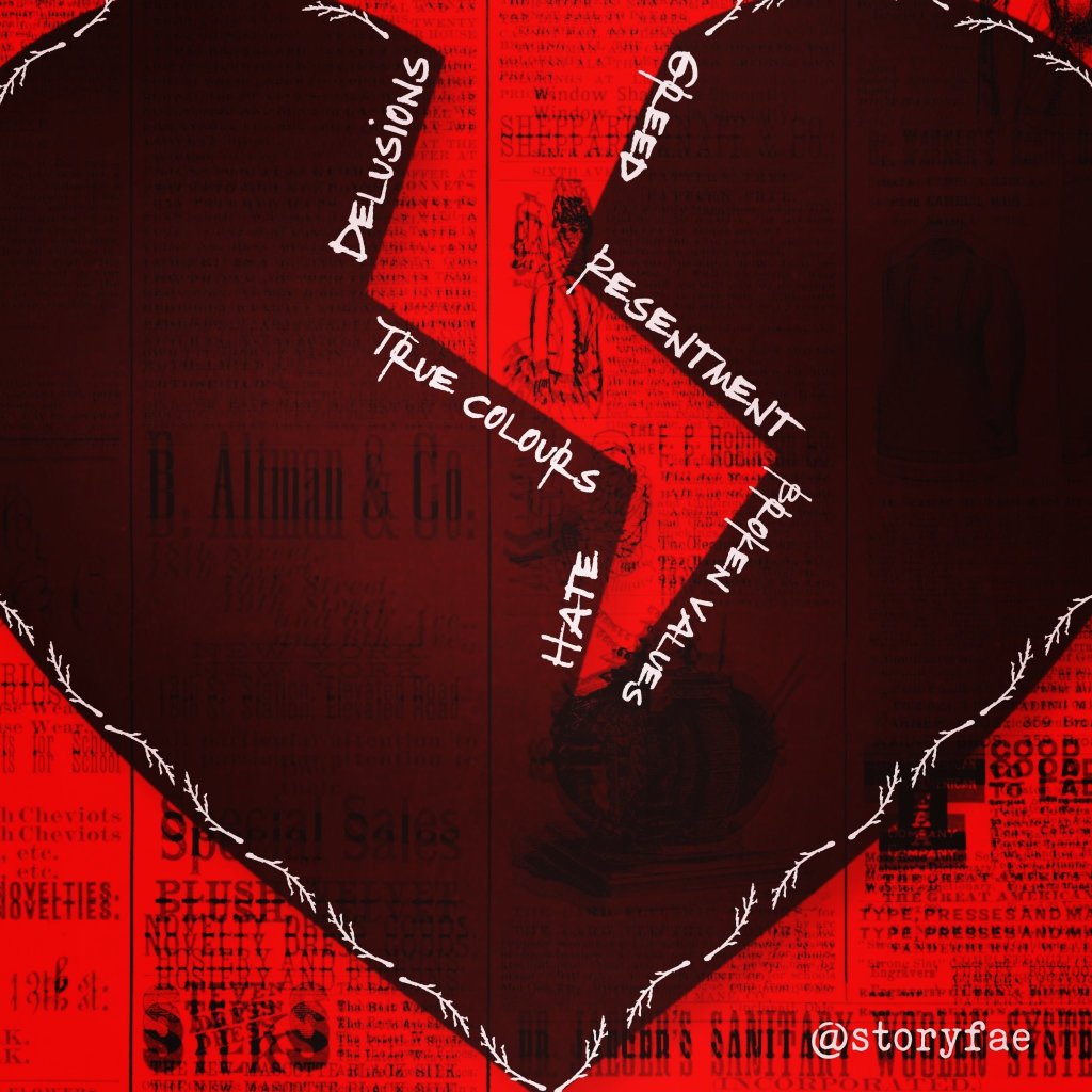 Broke. Heart in black in front of a red background. White words line the crack: delusion, true colours, hate, greed, resentment, broken values 

Background:
We had a family bereavement and one member completely lost the plot. Apparently they harboured resentments for 46 years never spoke about it, never officially addressed it and now that all is done and dusted they start creating massive drama. I am not surprised to be honest but disappointed in them. Just trying to process various losses and grief as usual through creative outlets.